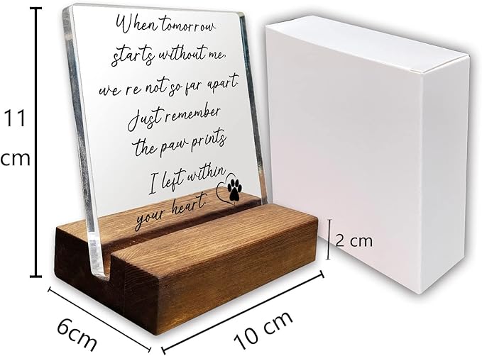 When Tomorrow Starts Without Me Home Office Desk Decor Sign Sympathy Gifts for Loss of Dog Cat Memorial Gifts Acrylic Plaque Sign with Wooden Stand Pet Memorial Gift for Dog Owner