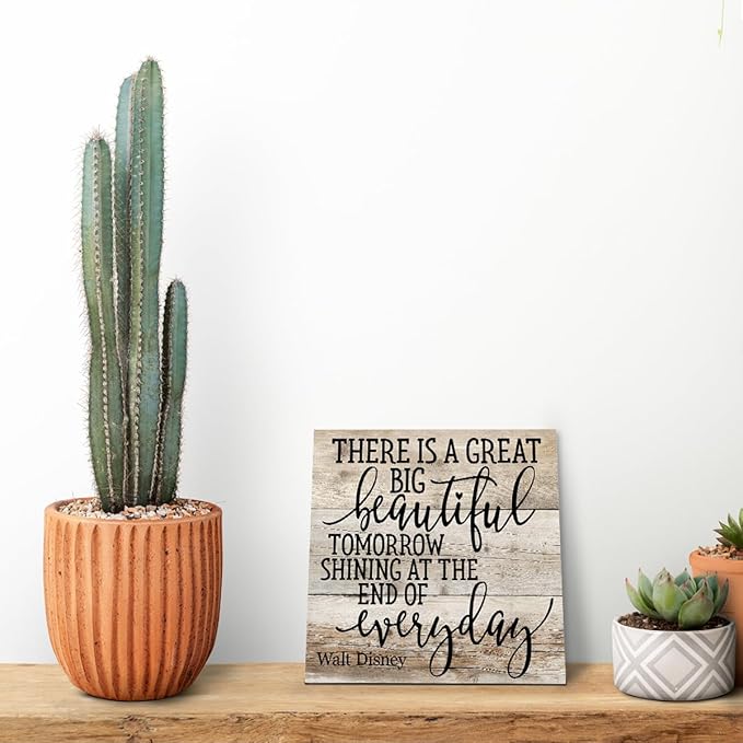 Positive Quote Sign, There's A Great Big Beautiful Tomorrow Shining at the End of Everyday, Wood Plaque Table Art Sign 6.2 * 6.2inch, Primitive Home Decor Sign, Motivational Presents, Friend Gift E