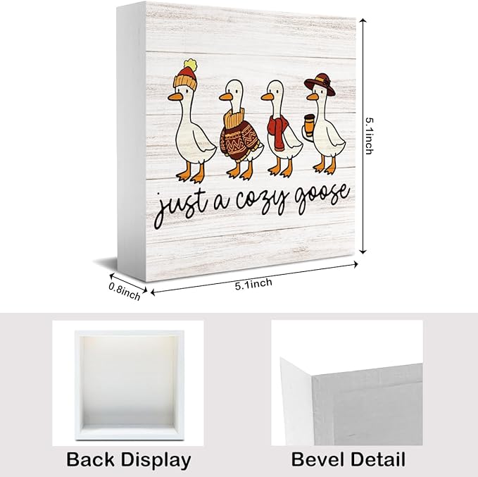 Just a Cozy Goose Fall Decorations for Home Office Funny Silly Goose Fall Decor, Autumn Goose Gifts for Animals Lovers Autumn Holiday Decor for Coffee Bar 5 x 5 inches (Tub 1704)