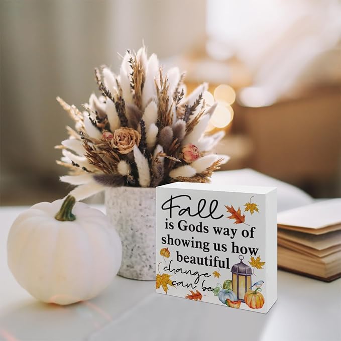 Autumn Thanksgiving Decor, Thanksgiving Decorating Signs, Farmhouse Wooden Box Sign, Desk Decor Art, Fall Decoration Gift, Fall is Gods Way of Showing Us How Beautiful Change Can Be Wood Signs A9