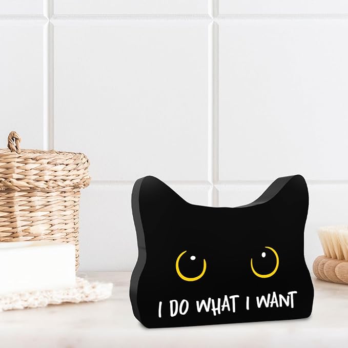 I Do What I Want Funny Bathroom Acrylic Decor Sign Black Cat Decor Cat Decor for Home Bathroom Cat Lover Gifts For Women Men
