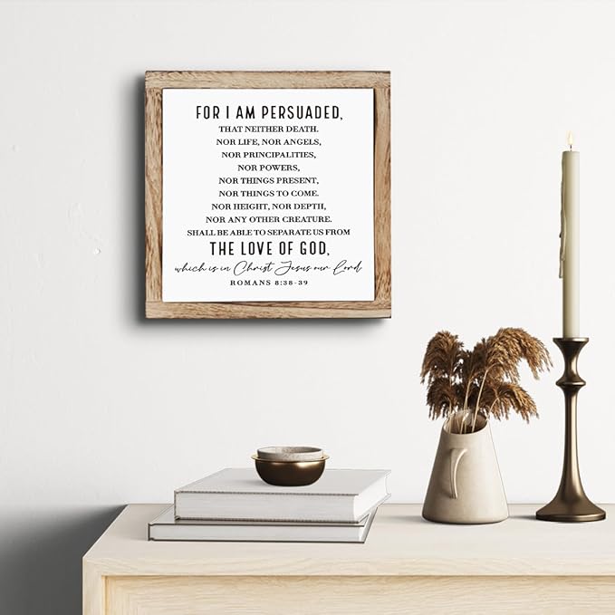 Scripture Sign, Romans 8:38-39 - For I am Persuaded Sign, Wooden Plaques Box Signs, Bible Verse Decor Art, Farmhouse Decoration for Shelf, Christian Wooden Table Signs, Religious Home Office Decor