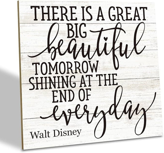 Positive Quote Sign, There's A Great Big Beautiful Tomorrow Shining at the End of Everyday, Wood Plaque Table Art Sign 6.2 * 6.2inch, Primitive Home Decor Sign, Motivational Presents, Friend Gift