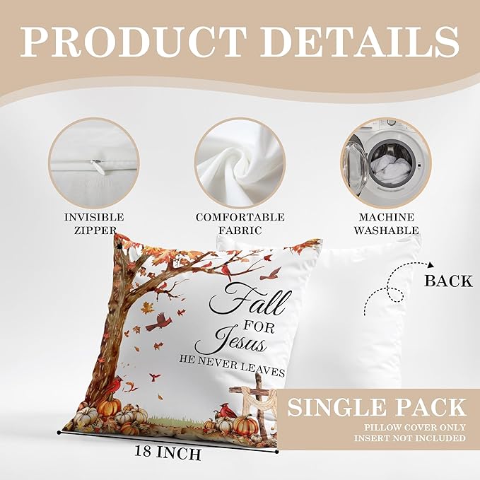 Fall for Jesus He Never Leaves Christian Throw Pillow Covers 18x18, Autumn Pumpkin Leaf Pillow Case Decor for Bedroom Home, Fall Christian Religious Gifts for Women