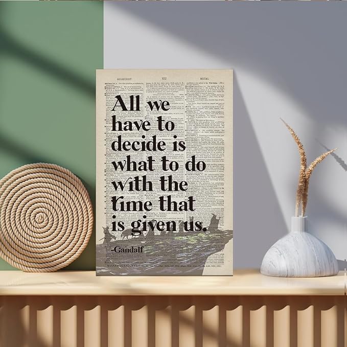 LOTR Poster, Gift for LOTR Decor, LOTR Gifts, All We Have to Decide is What to Do With The Time That is Given Us - Gandalf, Inspirational Wall Art, LOTR Canvas Prints Poster Wall Decor 24x16