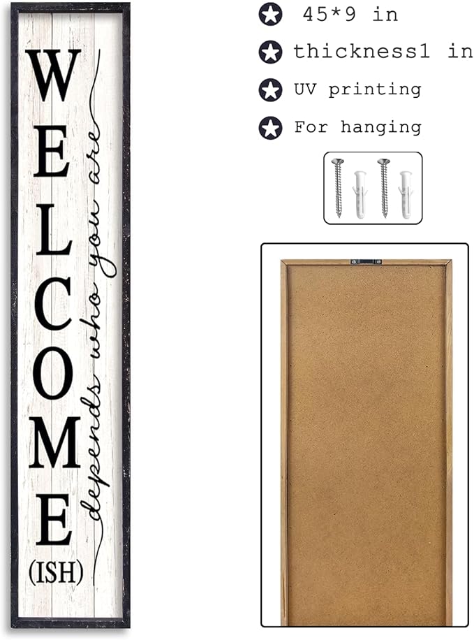 Welcome-ish Sign for Front Porch Standing 45"X9" Large Farmhouse Outdoor Wood Framed Home Vertical Tall Funny Large Welcome Signs For Rustic Modern Outside Front Door Wall Decor (Black)
