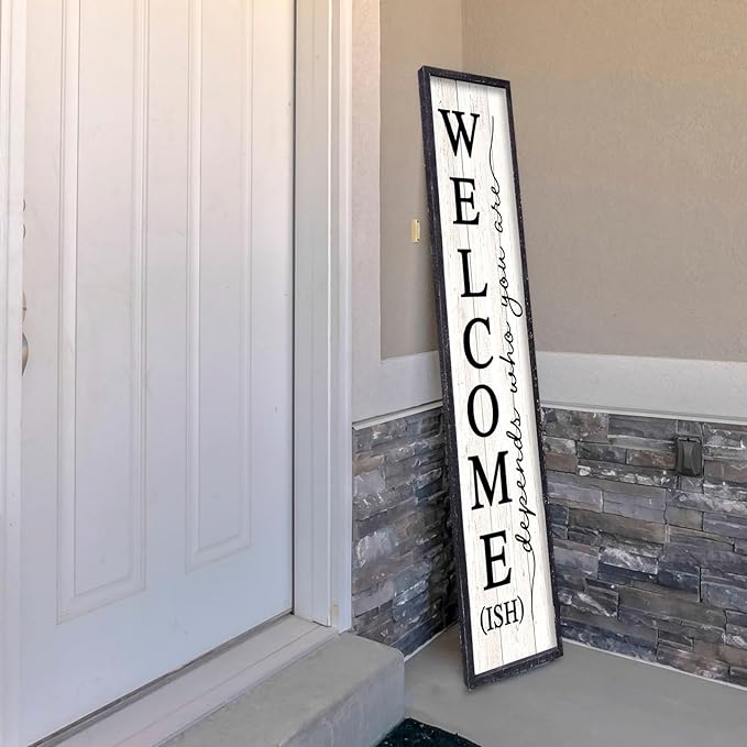 Welcome-ish Sign for Front Porch Standing 45"X9" Large Farmhouse Outdoor Wood Framed Home Vertical Tall Funny Large Welcome Signs For Rustic Modern Outside Front Door Wall Decor (Black)