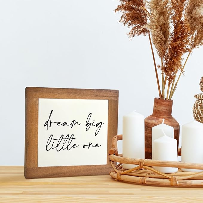 Inspirational Wood Sign, Box Wood Plaques Desk Décor, Girls or Boys Room Decor, Nursery Wood Decorations, Farmhouse Style Home Decor, Wooden Plaque Gift Tabletop, Dream Big Little One Sign B1
