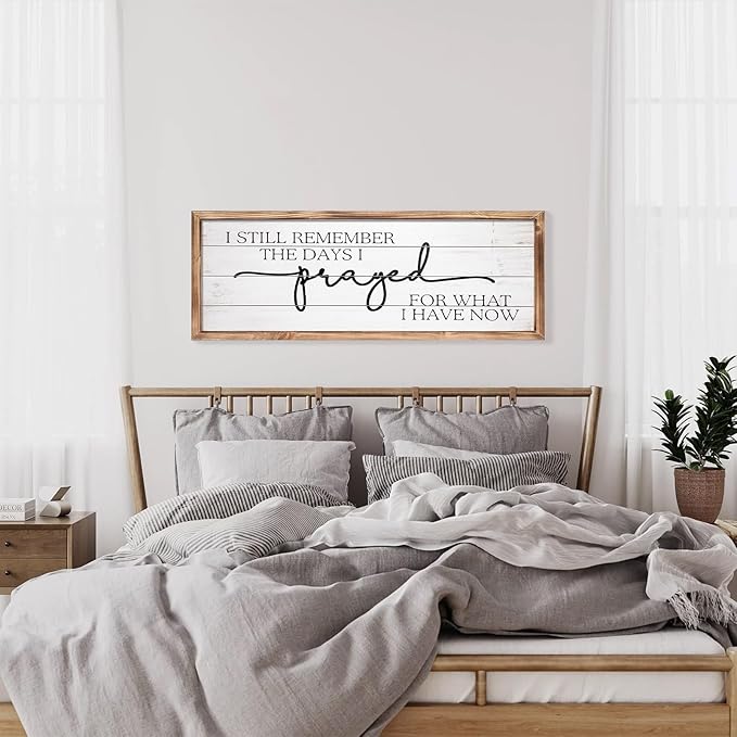 MODE HOME Large Wall Art - "I Still Remember The Days I Prayed for What I Have Now" - Inspiring Farmhouse Wall Decor for Bedroom, Above Bed Wall Decor, Living Room, or Dining Room Display, Rustic Bedroom Wall Art for Home Decor 42x15 inch