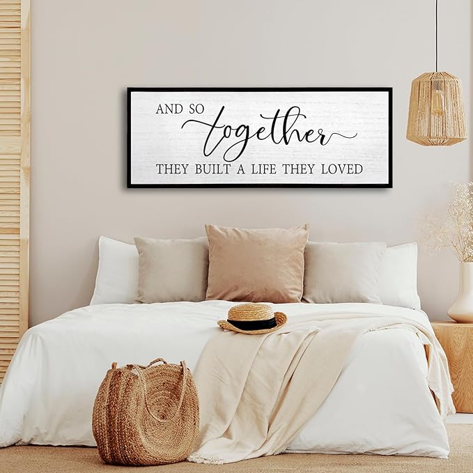 And So Together They Built A Life They Loved Wall Decor 32”X12” Rustic Master Bedroom Large Wood Framed Sign Above Bed Modern Farmhouse Quotes Couple Wall Art Over Bed Hanging Decoration (Black)