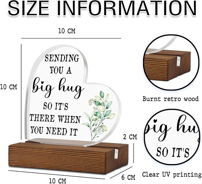 Inspirational Gifts For Women Best Friend Encouragement Cheer Up, Sending a Big Hug So It's There When You Need It, Stay Strong for Friend Sister, Home Office Decor Acrylic Sign Plaque XA327