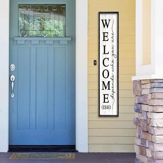 Welcome-ish Sign for Front Porch Standing 45"X9" Large Farmhouse Outdoor Wood Framed Home Vertical Tall Funny Large Welcome Signs For Rustic Modern Outside Front Door Wall Decor (Black)