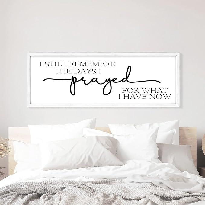MODE HOME Large Wall Art - "I Still Remember The Days I Prayed for What I Have Now" - Inspiring Farmhouse Wall Decor for Bedroom, Above Bed Wall Decor, Living Room, or Dining Room Display, Rustic Bedroom Wall Art for Home Decor