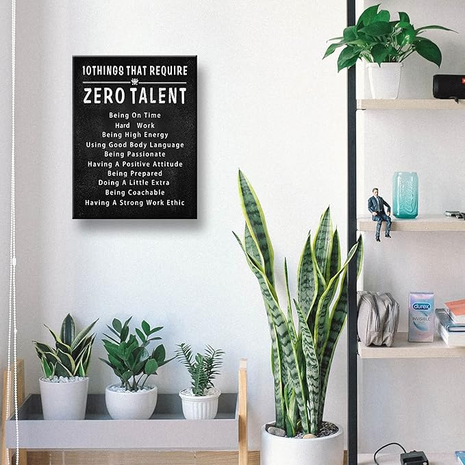 10 Things That Require Zero Talent Wall Art Motivational Poster Printed on Canvas Wall Decor for Living Room Bathroom Motivational Wall Art Size11.5 x 15 Inch - For Bedroom or Home Office Framed Art