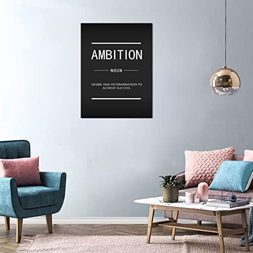 Motivational Painting Poster Wall Art Wall Decoration Canvas Prints Ambition Noun Office Decoration Print Inspirational Artwork Holiday Gifts Stretch Frame Ready to Hang[30″W X 40″H]