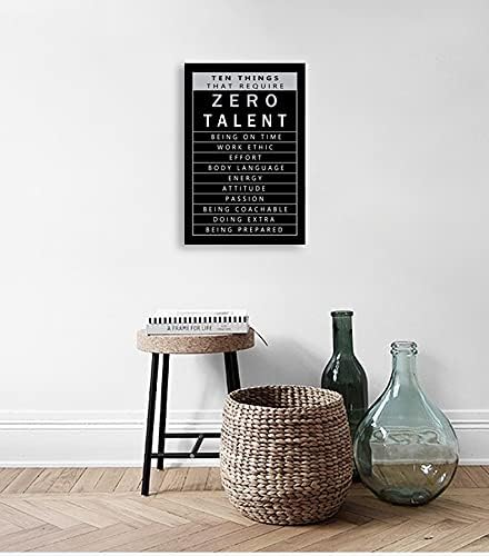 Inspirational Posters Inspirational Canvas Wall Art Ten Things That Require Zero Talent Image Printing Modern Home Office Decoration Artwork Stretching And Mounting Ready to Hang[12''W X 18''H]