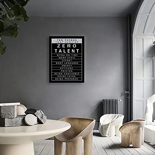 Inspirational Office Decorative Wall Art Inspirational Canvas Painting Posters Ten Things That Require Zero Talent Picture Printing Artwork Living Room Office Home Decoration Frame[30″W X 40′'H]