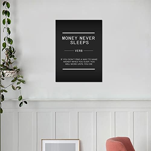 Motivational Canvas Wall Art Money Never Sleeps Inspiring Entrepreneur Quotes Poster Print Artwork Office Decoration Living Room Bedroom Stretch Frame Ready to Hang[18" W x 24" H]