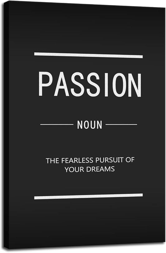 Inspirational Wall Art Motivational Entrepreneur Quotes Passion Noun Canvas Painting Posters Print Artwork Office Decoration Frame [12''W X 18''H]