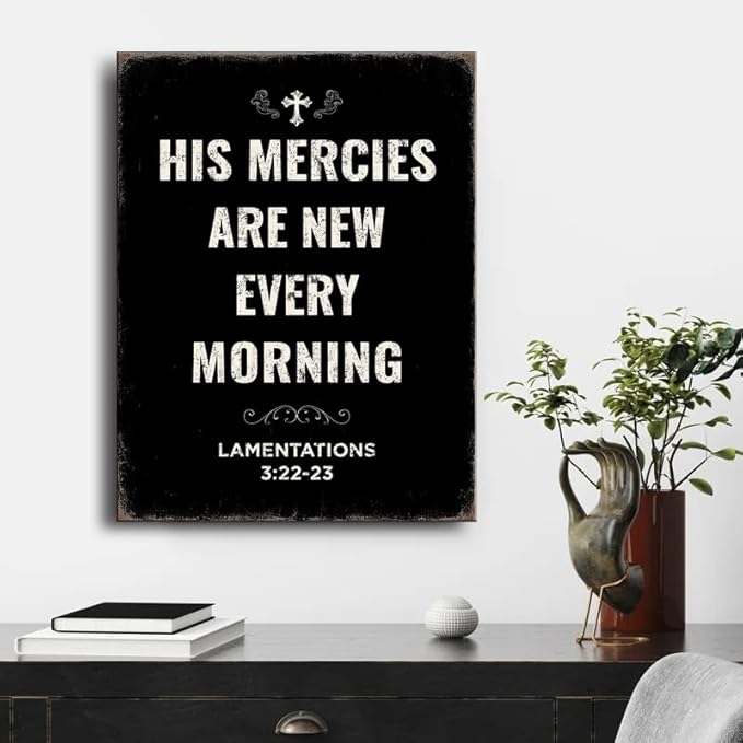 Ploceiny Christian Wall Art His Mercies Are New Every Morning 3:22-23 - Bible Verse Print for Bedroom, Living Room, Office & Prayer Room - Farmhouse Style wall art.A-429