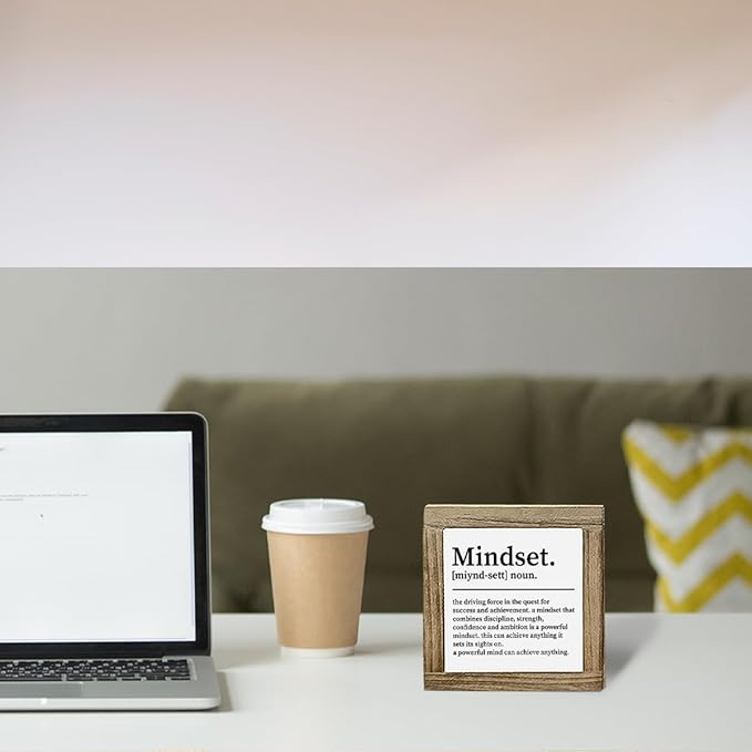 Inspirational Desk Signs, Farmhouse Decor for Shelves, Home Office Decors, Decorative Signs and Plaques, Mindset Definition Sign, Motivational Gifts for Women men 5.9x5.9x0.7inch