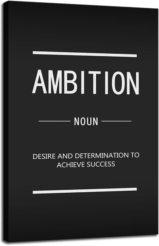 Inspirational Canvas Wall Art Inspiring Entrepreneur Quotes Ambition Noun Inspiration Painting Poster Print Artwork Office Wall Decoration Bedroom Living Room Frame Ready to Hang[12''W X 18''H]