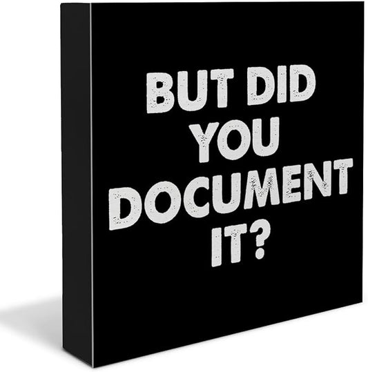 Country Office Wood Box Sign Decor Desk Sign But Did You Document It Wooden Box Block Sign Home Office Shelf Wall Decoration(black)
