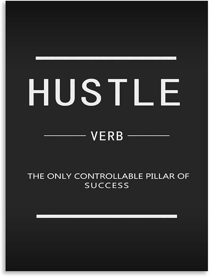 Canvas Wall Art Hustle Verb Inspirational Entrepreneur Canvas Painting Modern Inspiring Quote Quotes Poster Printing Artwork Home Office House Decoration Frame Ready to Hang[30″W X 40′'H]