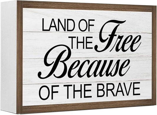 Land of The Free Because of The Brave Inspirational Wooden Box Sign Decor,Motivational Wooden Block Plaque Sign for Home Farmhouse Living Room Bedroom Shelf Desk Tabletop Wall Decor