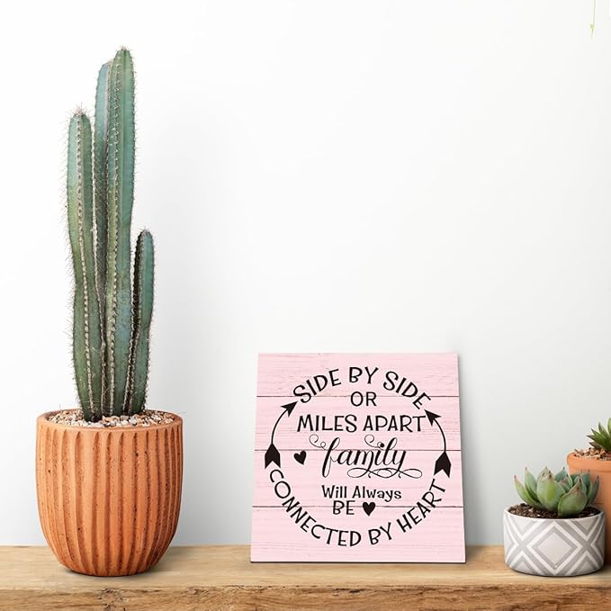 Family Sign, “Side by Side or Miles Apart, Family Will Always Be Connected by Heart”, Wooden Plaque Table Art Sign 6.2x6.2 Inch, Farmhouse Room Decor, Long Distance Gift for Loved Ones G
