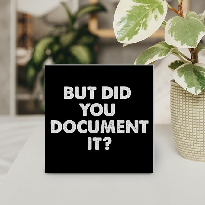 Country Office Wood Box Sign Decor Desk Sign But Did You Document It Wooden Box Block Sign Home Office Shelf Wall Decoration(black)