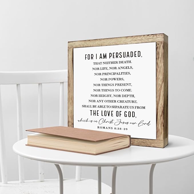 Scripture Sign, Romans 8:38-39 - For I am Persuaded Sign, Wooden Plaques Box Signs, Bible Verse Decor Art, Farmhouse Decoration for Shelf, Christian Wooden Table Signs, Religious Home Office Decor