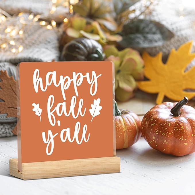 Happy Fall Yall Decor Rustic Fall Decorations for Home Office Farmhouse Autumn Decor Autumn Pumpkin Thanksgiving Acrylic Decor 5 x 5 inches (Acrylic 1703)
