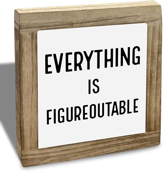 Home Office Desk Decor, Inspirational Wooden Box Sign for Farmhouse, Positive Saying Sign - Everything is Figureoutable, Motivational Gifts for Friends, 5.9x5.9x0.7inch