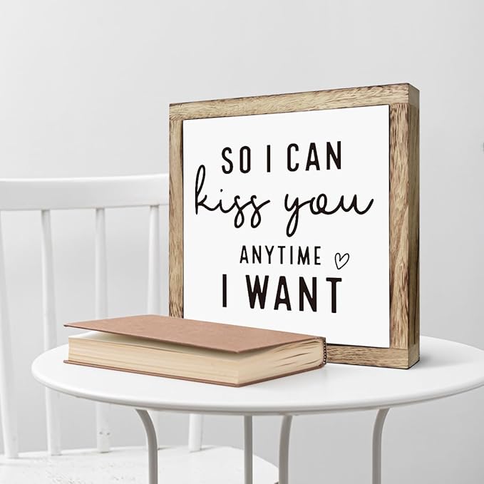 Farmhouse Home Decor, “So I Can Kiss You Anytime I Want” Box Plaque 9.8×9.8in, Farmhouse Bedroom Wall Art for Couples, Romantic Shelf or Desk Decoration, Wedding Gift and Home Decor Accent