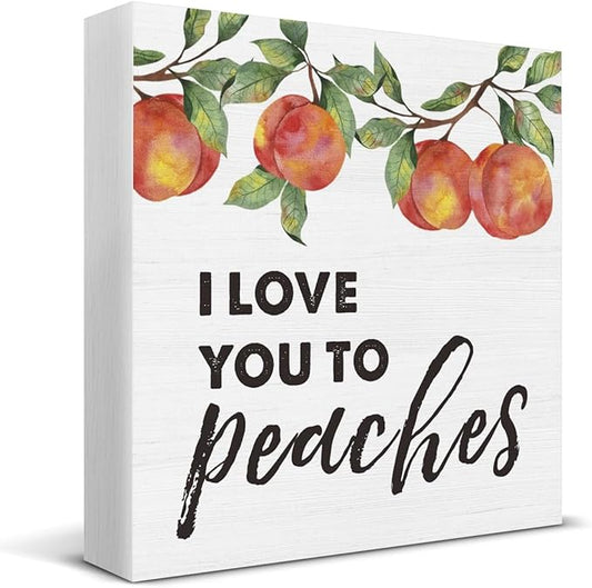 I Love You to Peaches Wooden Box Sign Peach Bathroom Decor, Peachy Love Quote Wood Sign for Farmhouse Home Bathroom Kitchen Desk Shelf Table Decorations 5 X 5 Inch