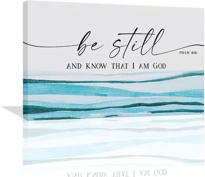 Large Christian Wall Art Be Still and Know That I Am God Pictures Wall Decor Bible Verse Psalm Canvas Painting Print Modern Home Decor Artworks Framed for Living Room Bathroom Master Bedroom 24"x16"