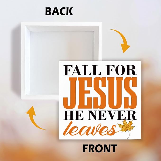 Inspirational Fall Decor Signs, Autumn Thanksgiving Wooden Decoration, Maple Leaves Decors, Home Office Decor, Desk Decors Art, Fall for Jesus He Never Leaves Wood Signs A11