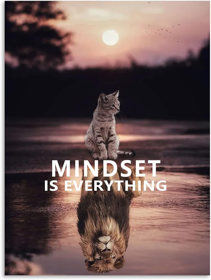 Inspirational Wall Art Mindset is Everything Kitten Lion King Inspiring Painting Printing Artwork Entrepreneur Quote Poster Home Wooden Decoration Bedroom Room Frame Ready to Hang[18" W x 24" H]