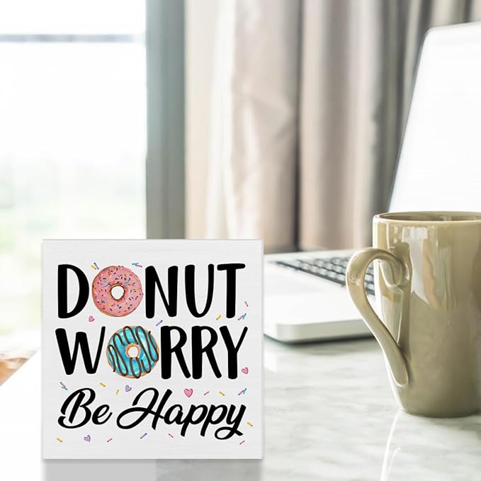 Funny Kitchen Decor Donut Worry Be Happy Wood Block Sign Home Kitchen Desk Table Shelf Decoration