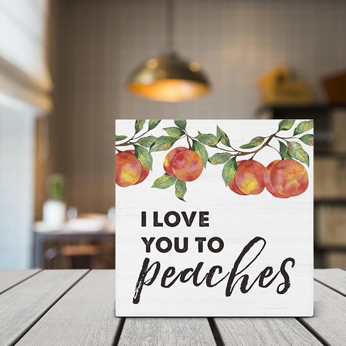 I Love You to Peaches Wooden Box Sign Peach Bathroom Decor, Peachy Love Quote Wood Sign for Farmhouse Home Bathroom Kitchen Desk Shelf Table Decorations 5 X 5 Inch