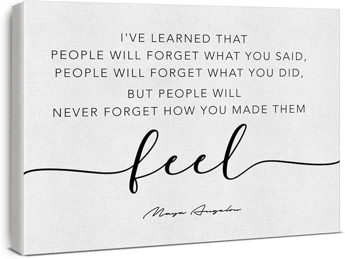 Inspirational Canvas Wall Art Motivational Quote I've Learned That People Will Never Forget How You Made Them Feel Canvas Prints Framed Painting Artwork Home Décor