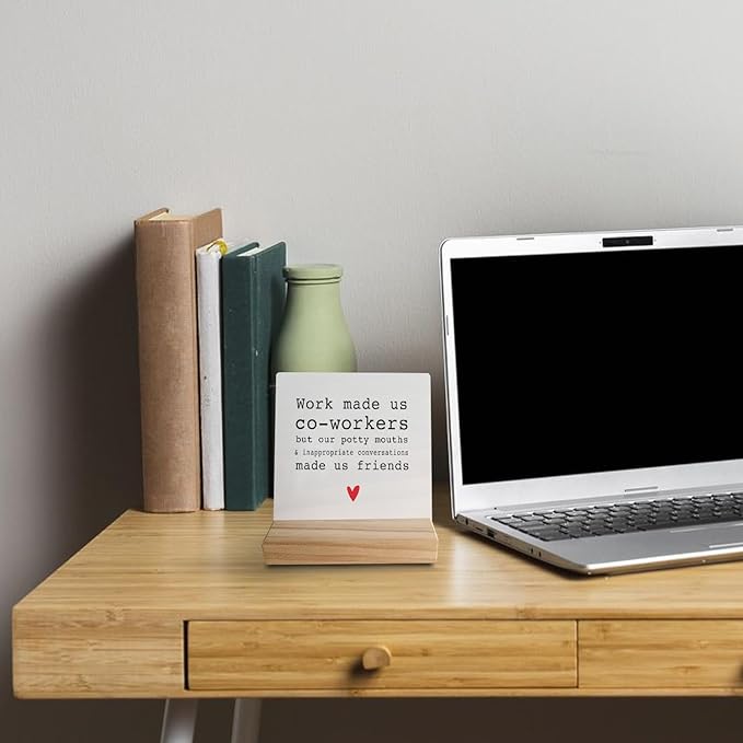 Work Made Us Coworkers but Our Potty Mouth Desk Small Wood Sign Signs with Wooden Stand,Funny Friendship Sign Decor for Home Office,Funny Office Gifts for Coworkers Friends Colleagues