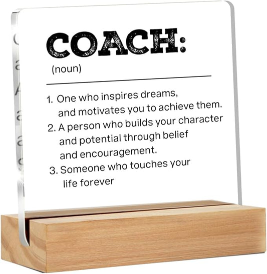 Best Coach Gifts - Thank You Gifts for Coach - Coach Gifts for Women Men - Coach Definition Clear Desk Sign Decor Home Office Desk Decor (4 x 4 Inches)
