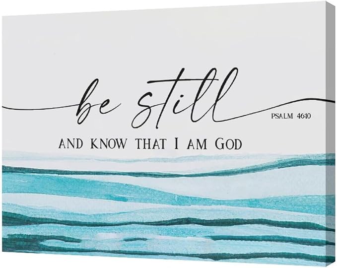 Large Christian Wall Art Be Still and Know That I Am God Pictures Wall Decor Bible Verse Psalm Canvas Painting Print Modern Home Decor Artworks Framed for Living Room Bathroom Master Bedroom 20"x16"