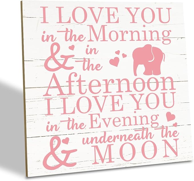 Love Sign, Wood Plaque Table Art Sign 6.2 * 6.2inch, Elephant Wood Sign for Nursery, Decoration for Baby Girls Room, Daughter's Room Decor, I Love You in the Morning Afternoon Evening & Moon E