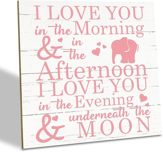 Love Sign, Wood Plaque Table Art Sign 6.2 * 6.2inch, Elephant Wood Sign for Nursery, Decoration for Baby Girls Room, Daughter's Room Decor, I Love You in the Morning Afternoon Evening & Moon E
