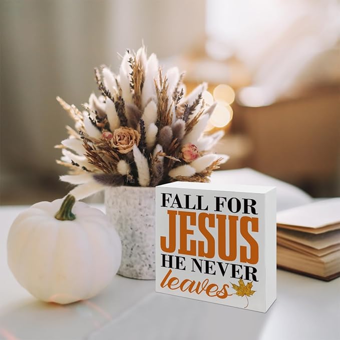 Inspirational Fall Decor Signs, Autumn Thanksgiving Wooden Decoration, Maple Leaves Decors, Home Office Decor, Desk Decors Art, Fall for Jesus He Never Leaves Wood Signs A11