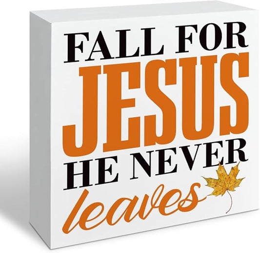 Inspirational Fall Decor Signs, Autumn Thanksgiving Wooden Decoration, Maple Leaves Decors, Home Office Decor, Desk Decors Art, Fall for Jesus He Never Leaves Wood Signs A11