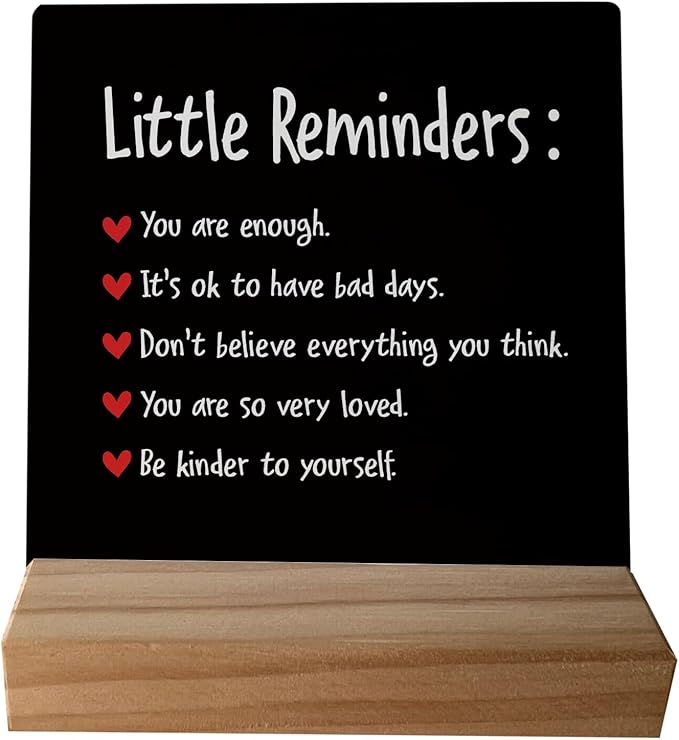 Little Reminders You are Enough Desk Plaque Sign with Stand,Dorm Signs for College Girls, Inspirational Signs Decor for Office Dorm Desk,Back to School Gifts for College Students (Black 2)